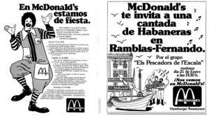 A l'esquerra, anunci de la inauguració del primer McDonald's a Barcelona (La Vanguardia, 1982). A la dreta, publicitat del segon establiment, a la Rambla (La Vanguardia, 1982).